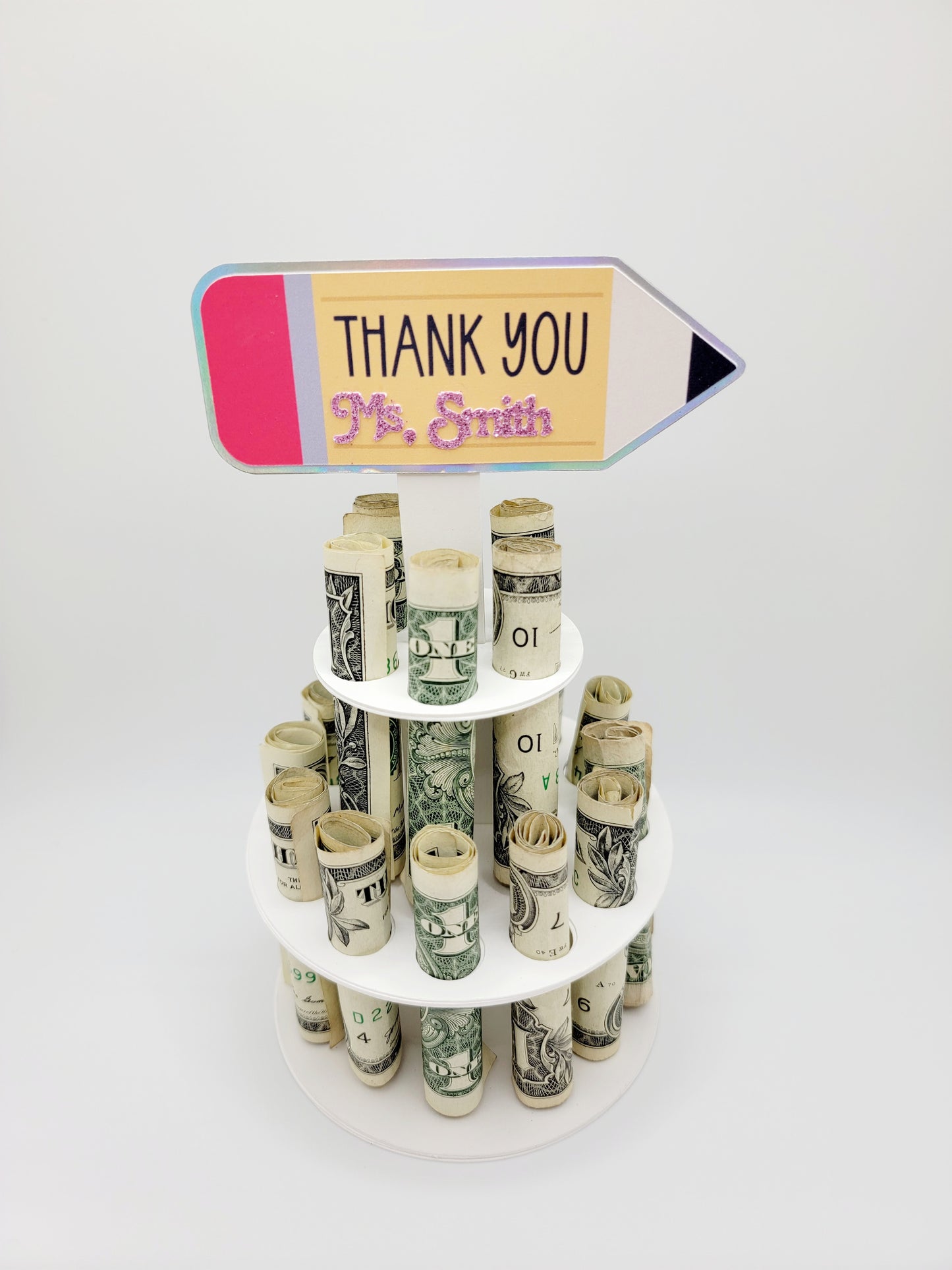 Teacher Appreciation Money Cake