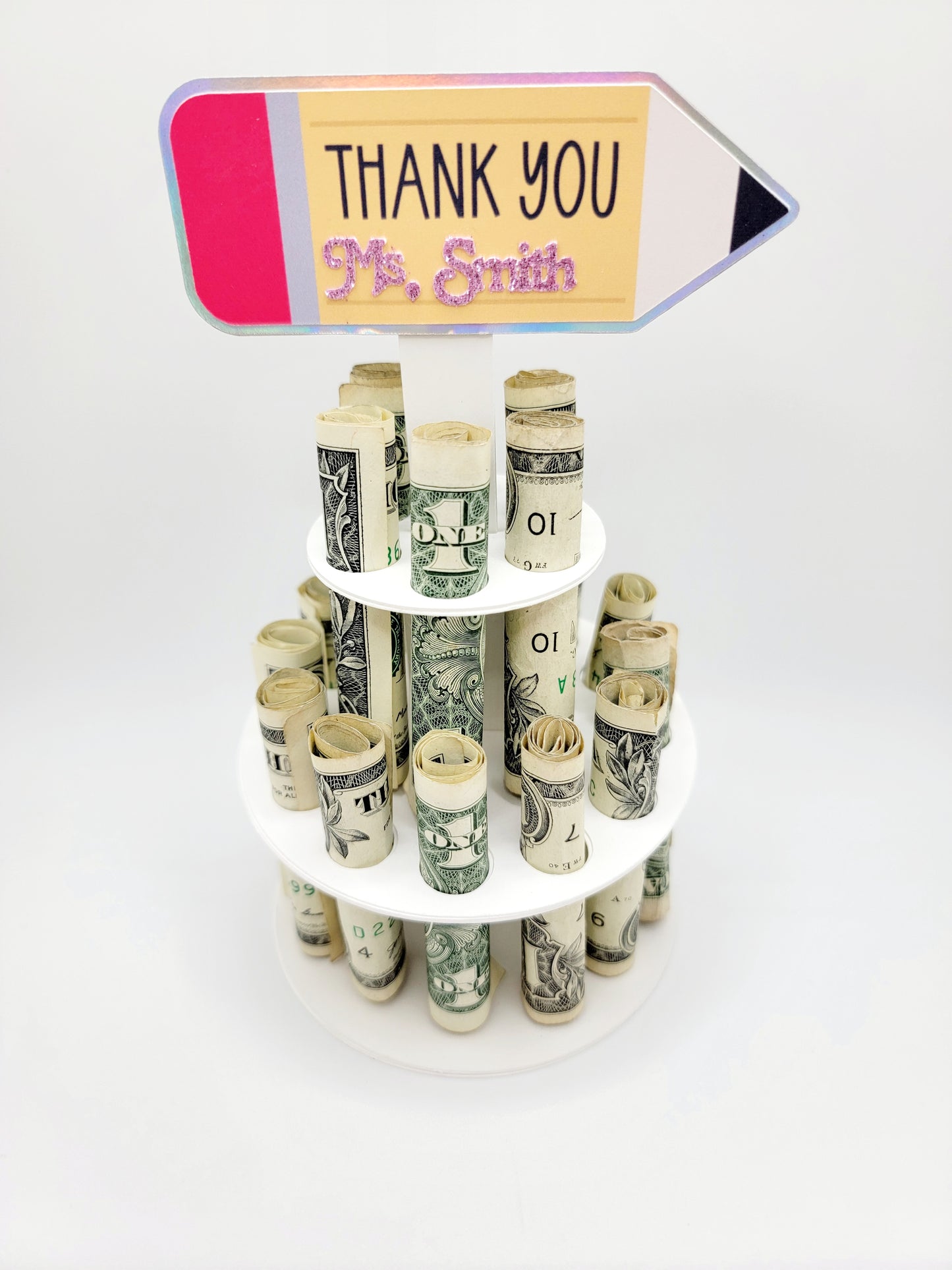 Teacher Appreciation Money Cake