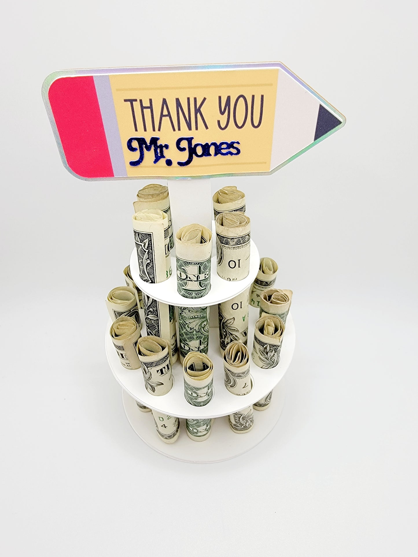 Teacher Appreciation Money Cake